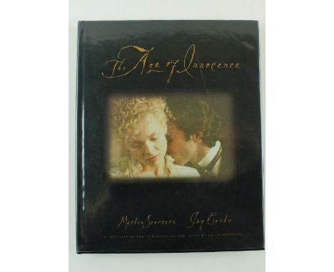 Signed by Martin ScorseseScorsese (Martin) &amp; Cocks (J.) The Age of Innocence, A Portrait of the Film, based on the Novel 