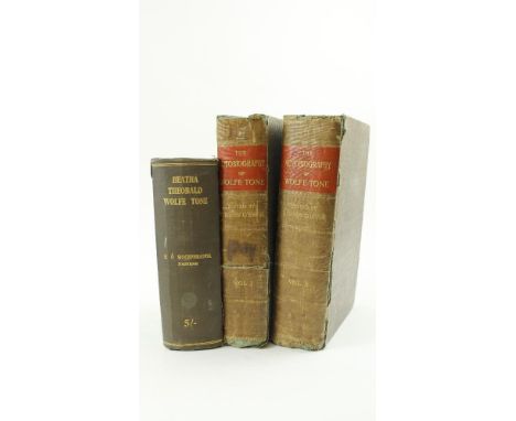 O'Brien (R. Barry)ed.&nbsp;The Autobiography&nbsp;of Theobald&nbsp;Wolfe Tone 1763-1798, 2 vols., lg. paper copy, L. (T. Fish