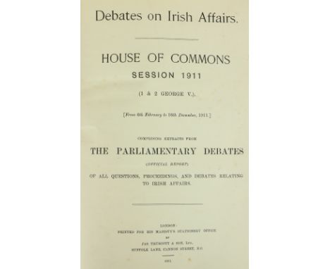 Irish Affairs, 1911:&nbsp;House of Commons Parliamentary Debates - On Irish Affairs, Session, 1911, (1 &amp; 2 George V) From