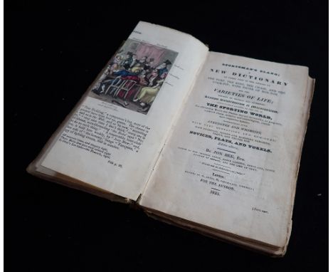 JOHN BEE, AKA BADCOCK: 'SPORTSMAN'S SLANG; A NEW DICTIONARY OF TERMS USED THE AFFAIRS OF THE TURF, THE RING, THE CHASE AND TH