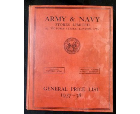 ARMY &amp; NAVY STORES LIMITED GENERAL PRICE LIST 1937 - 38, illustrated trade catalogue, 4to, original cloth worn