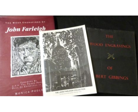 MONICA POOLE: THE WOOD ENGRAVINGS OF JOHN FARLEIGH, Henley-on-Thames, Gresham Books, 1985, 1st edition, folio, original cloth