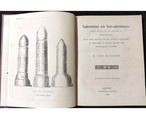 JOHN DAVENPORT: APHRODISIACS AND ANTI-APHRODISIACS, THREE ESSAYS ON THE POWER OF REPRODUCTION, [ed John Camden Hotten], Londo
