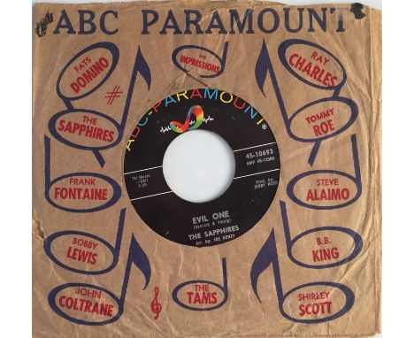 THE SAPPHIRES - EVIL ONE/ HOW COULD I SAY GOODBYE 7" (US NORTHERN - ABC-PARAMOUNT 45-10693). A timeless slice of US northern 