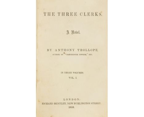 Trollope (Anthony) The Three Clerks, 3 vol., first edition, some occasional light soiling, ink ownership inscriptions to endp