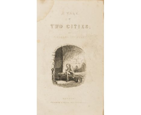 Dickens (Charles) A Tale of Two Cities, first book edition, first issue with p.213 misnumbered 113, engraved additional title