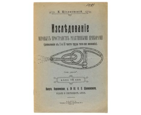 Tsiolkovsky (Konstantin) Izsledovanie mirovykh postrantsv' reaktivnymi priborami (dopolnenie k I i II chasti truda togo-zhe n