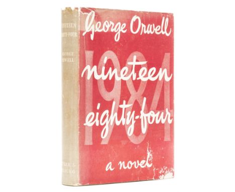 Orwell (George) Nineteen Eighty-Four, first edition, original cloth, spine slightly faded and upper cover partially sunned, r