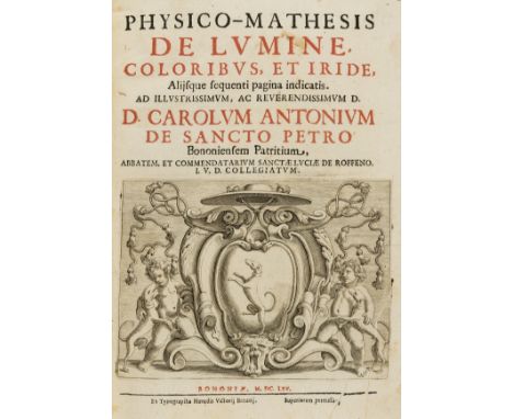 Light.- Diffraction.- Grimaldi (Francesco Maria) Physico-Mathesis De Lumine, Coloribus, et Iride, first edition, titles in re