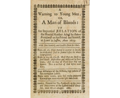 Murder in Lewes.- Warning to Young Men (A); or, A Man of Bloods: in An Impartial Relation of the Horrid Murther Acted by Robe