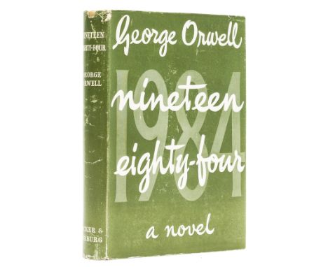 Orwell (George) Nineteen Eighty-Four, first edition, original cloth, light sunning to spine and covers, otherwise excellent, 