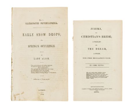 Unrecorded provincial poetry.- Fettes (James) Zuleika, the Christian's Bride; A Ballad: and the Dream, a Poem. With other mis