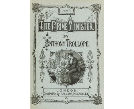 Trollope (Anthony) The Prime Minister, first edition, in original 8 parts, advertisements, Sadleir's Issue B, Style i in orig