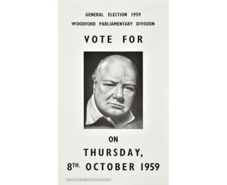 Churchill (Winston Spencer). General Election poster, printed by Tulip Press and published by Col. W.H. Barlow-Wheeler, [1959