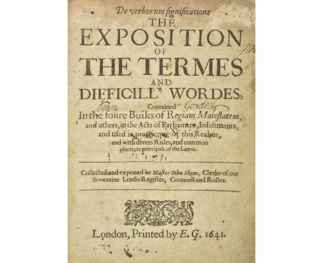 Skene (Sir John, Lord Curriehill). De verborum significatione. The Exposition of the Termes and Difficill Wordes, conteined i