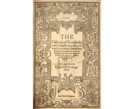 Holinshed (Raphael). [The First volume of the Chronicles of England, Scotlande, and Irlande, containing, The description and 