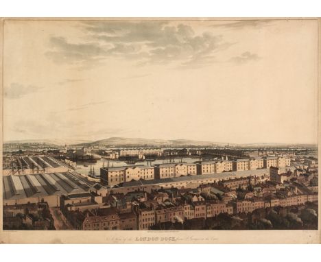 * Havell (Daniel). A View of the London Dock, from St. Georges in the East, London: T. Clay, May 1st 1816, aquatint after H. 