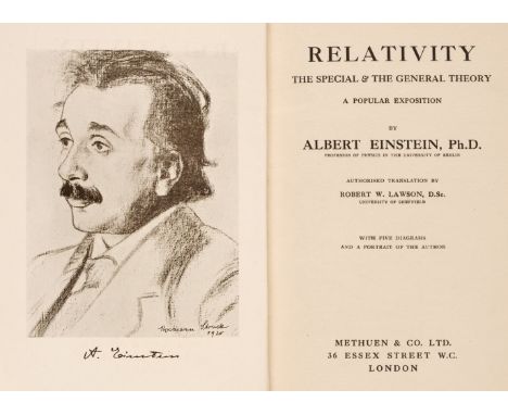 Einstein (Albert). Relativity. The Special and the General Theory. A Popular Exposition. Authorised Translation by Robert W. 
