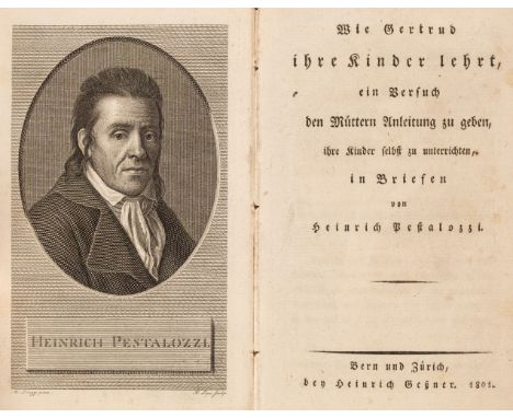 Pestalozzi (Johann Heinrich). Wie Gertrud ihre Kinder lehrt, ein Versuch den Muttern Anleitung zu geben, ihre Kinder selbst z