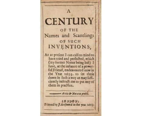 [Worcester, Edward Somerset, 2nd Marquis of]. A Century of the Names and Scantlings of such Inventions, as at present I can c