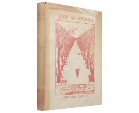 Kipling (Rudyard). Just So Stories, 1st edition, 1st impression, 1st state, London: Macmillan and Co, 1902, 22 black and whit