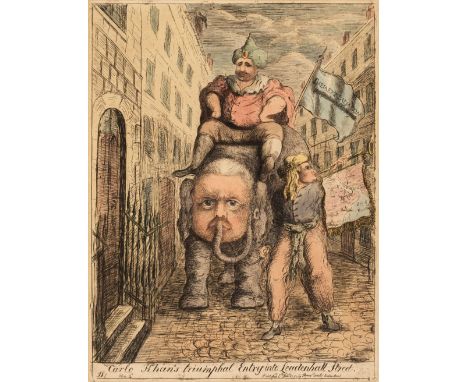 * Sayer (James, 1748-1823). Carlo Khan's Triumphal Entry into Leadenhall Street, London: Thomas Cornell 5th December 1783, ha