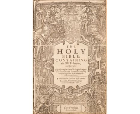 Bible [English]. The Holy Bible, Containing the Old Testament, and the New; Newly translated out of the Original Tongues and 