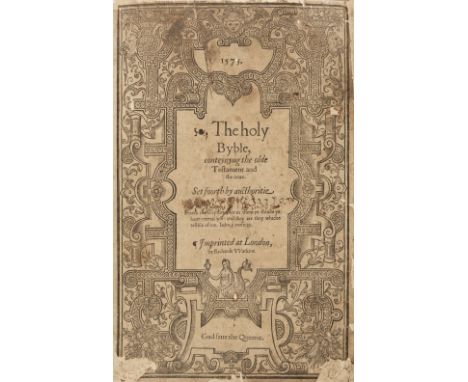 Bible [English]. The Holy Byble, conteyning the olde Testament and the newe. Set foorth by aucthoritie, [London]: Imprinted a