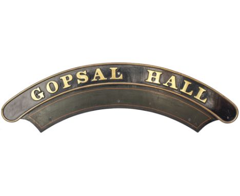 Nameplate, GOPSAL HALL, ex GWR Collett Hall Class 4-6-0 built at Swindon in 1931 and numbered 4999. Allocated to Newton Abbot