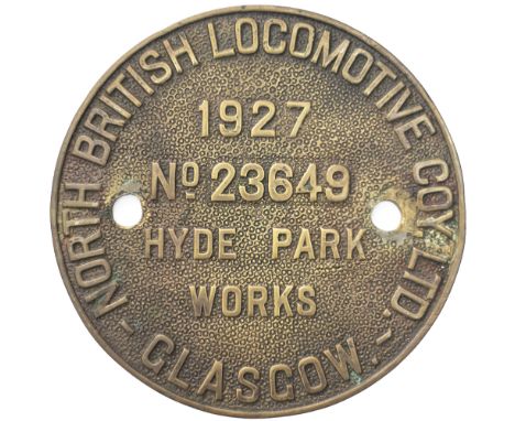 Worksplate North British Locomotive Company, HYDE PARK WORKS GLASGOW No 23649 1927. Ex LMS Fowler 4F 0-6-0 numbered LMS 4480 