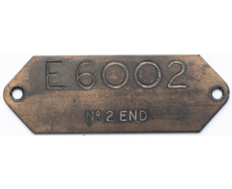 Cab Plate E6002 No2 END ex British Railways Class 73 Electric locomotive from one of the first six built at Eastleigh in 1962