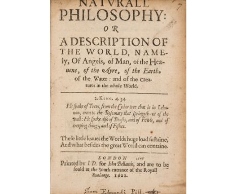 [Scribonius (W.A.)] Natural Philosophy: or A Description of the World, namely, Of Angels, of Man, of the Heavens, of the Ayre