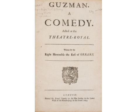 Boyle (Roger, Earl of Orrery) Guzman. A Comedy, first edition, initial advertisement leaf misbound after title, marginal brow