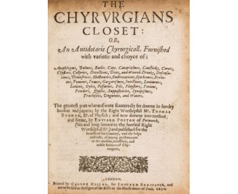 Medicine.- Bonham (Thomas) The Chyrurgians Closet: or, An Antidotarie Chyrurgicall, first edition, errata leaf at end, some i