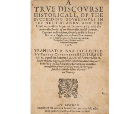 M[eteren] (E[mmanuel Van]) A True Discourse Historicall, of the Succeeding Governours in the Netherlands, and the Civill warr