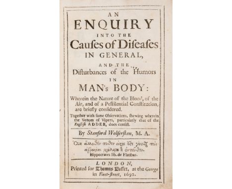 Medicine.- Wolferstan (Stanford) An Enquiry into the Causes of Diseases in General, first edition, initial blank leaf present