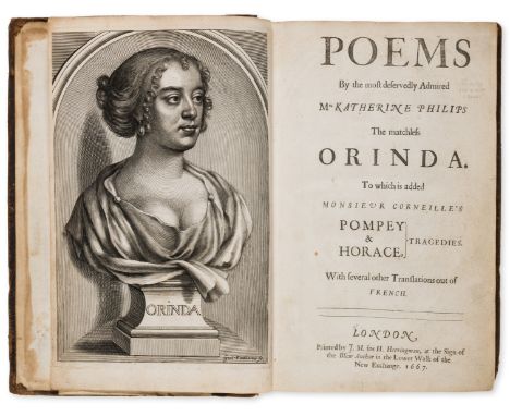 First English Poetess.- Philips (Katherine) Poems by the most deservedly Admired Mrs Katherine Philips the Matchless Orinda, 