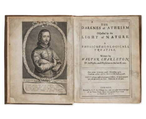 Charleton (Walter) The Darknes of Atheism Dispelled by the Light of Nature. A Physico-Theologicall Treatise, first edition, e