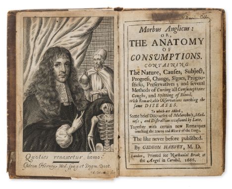 Tuberculosis.- Harvey (Gideon) Morbus Anglicus: or, The Anatomy of Consumptions...To which are Added, some brief Discourses o