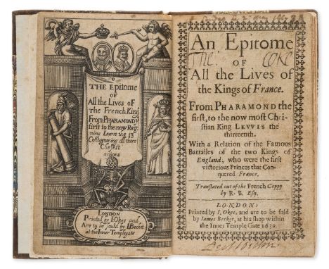 An Epitome of All the Lives of the Kings of France, additional engraved pictorial title (as frontispiece), letterpress title 