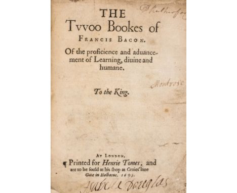 Bacon (Sir Francis) The Twoo Bookes...Of the proficience and advancement of Learning, divine and humane, first edition, lacks