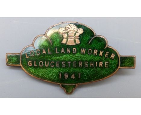 A local Land Worker Gloucestershire 1941 enamel badge 