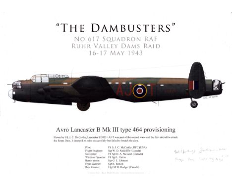 WWII The Dambusters Avro Lancaster B MK III 16x12 inch approx. colour print signed in pencil by Johnny Johnson DFM 617 sqd. G