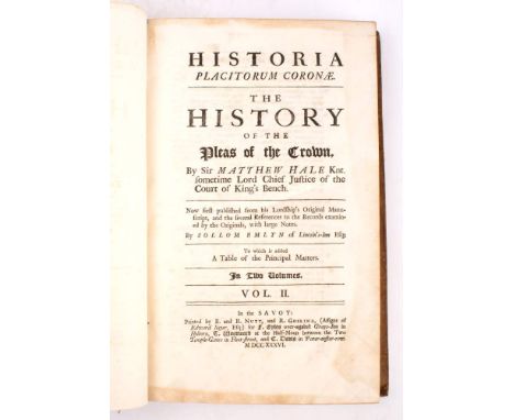 HALE, Sit Matthew - Historia Placitorum Coronae. The History of the Pleas of the Crown : 2 vols, calf some wear cracking hing