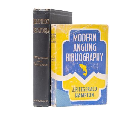 WESTWOOD, T & SATCHELL - Bibliotheca Piscatoria .... a catalogue of books on angling, org. cloth, 8vo, Satchell. First Editio