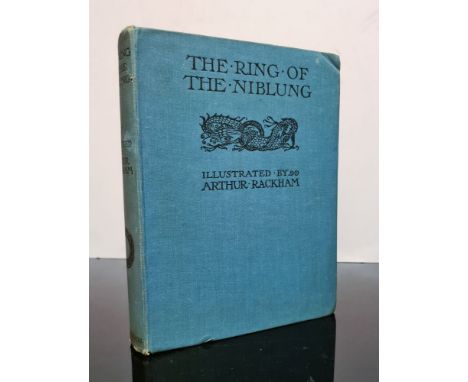 RACKHAM, Arthur : (illustrator) The Ring of the Niblung - 24 colour plates. Original blue cloth lettered in black slightly ru