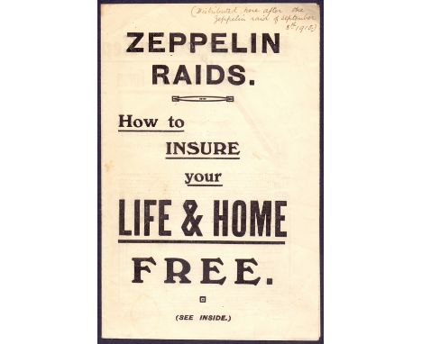 Zeppelin Raids. Leaflet distributed after the raid on Sept 8th 1915 over South East London; "How to insure your life and home