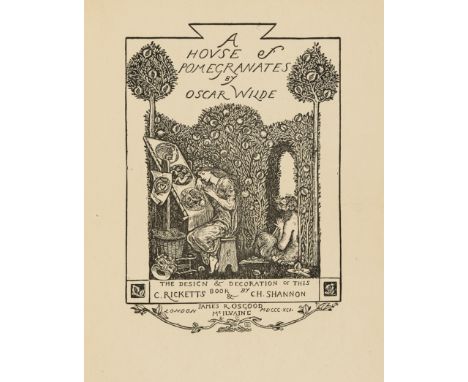 Wilde (Oscar) A House of Pomegranates, first edition, pictorial title, 4 plates and illustrations by Charles Ricketts and Cha