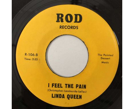 LINDA QUEEN - I FEEL THE PAIN 7" (ROD RECORDS R-106). An extremely scarce 45 by Linda Queen with I Feel The Pain c/w Where Ca