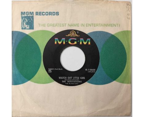 THE INVITATIONS - WATCH OUT LITTLE GIRL/ YOU'RE LIKE A MYSTERY 7" (US NORTHERN - MGM - K-13666). A scarce, original US 7" sto